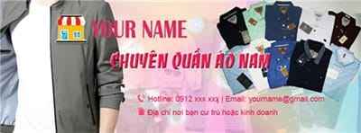 Tạo ảnh bìa facebook giới thiệu bán hàng chuyên quần áo nam